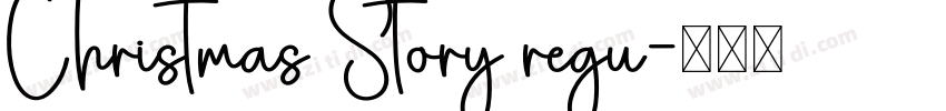 Christmas Story regu字体转换